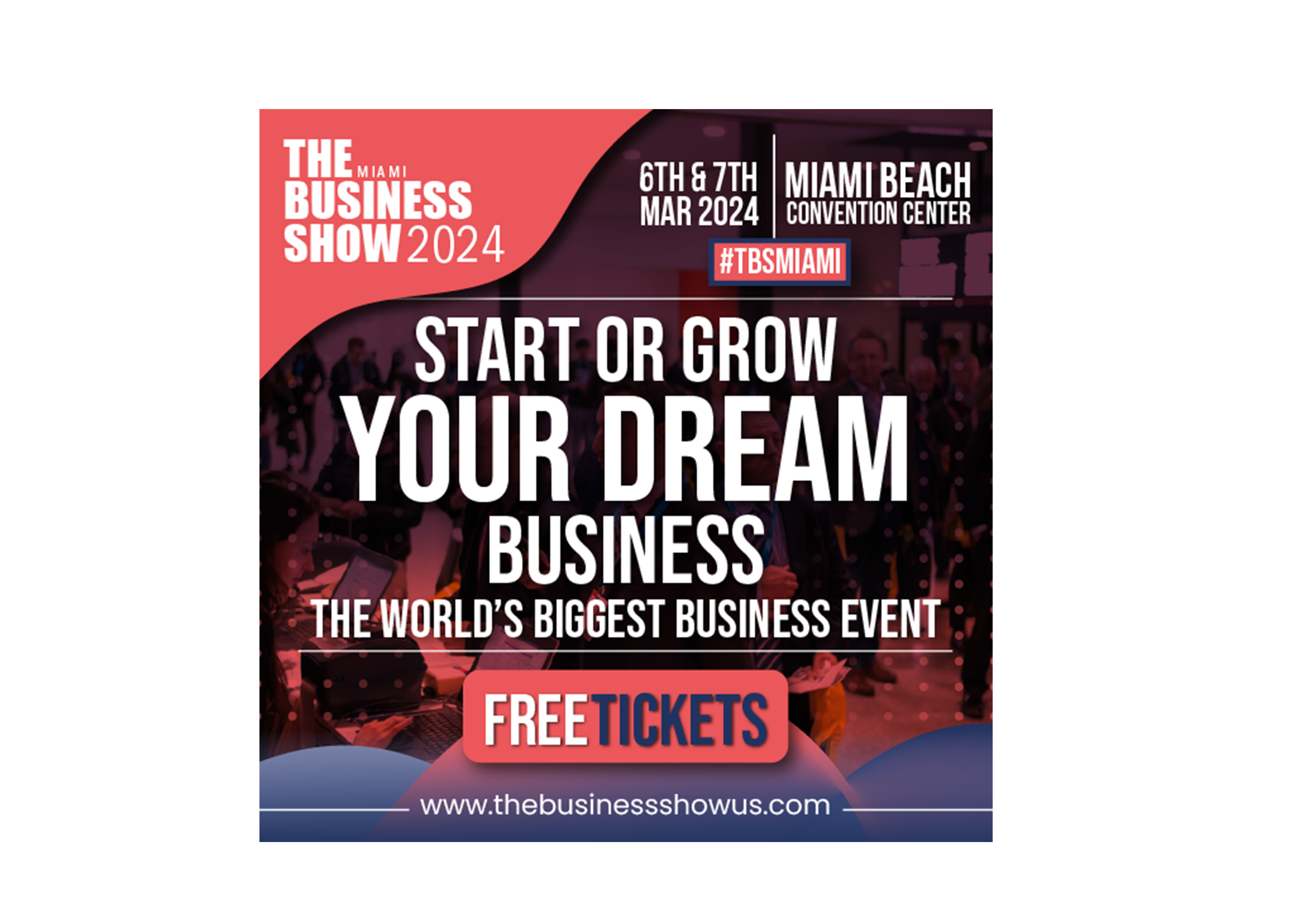 THE MIAMI BUSINESS SHOW 2024